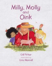 Enlarge image Cover: Milly, Molly and Oink - Milly Molly Books