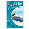 Cover: Wild and Wet - Rainbow Reading Programme