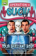 Cover: Operation Ouch: Your Brilliant Body - Little, Brown Books for Young Readers