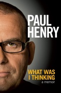 Cover: What Was I Thinking - Random House New Zealand