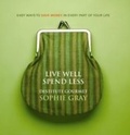 Cover: Live Well Spend Less - Random House New Zealand