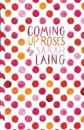Cover: Coming Up Roses - Random House New Zealand