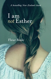 Enlarge image Cover: I Am Not Esther - Random House New Zealand