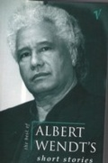 Cover: The Best of Albert Wendt's Short Stories - Random House New Zealand