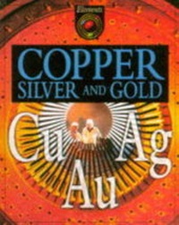 Abbildung von: Copper, Silver and Gold - Atlantic Europe Publishing Co Ltd