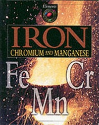 Abbildung von: Iron, Chromium and Manganese - Atlantic Europe Publishing Co Ltd