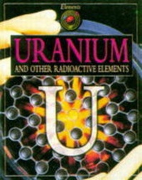 Abbildung von: Uranium and Other Radioactive Elements - Atlantic Europe Publishing Co Ltd