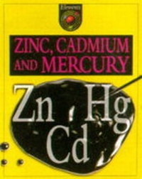 Abbildung von: Zinc, Cadmium and Mercury - Atlantic Europe Publishing Co Ltd