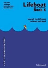 Enlarge image Cover: Lifeboat Read and Spell Scheme: Book 6 - Robinswood Press Ltd