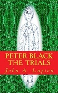 Cover: Peter Black - John A Lupton