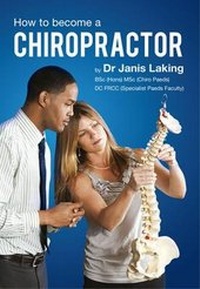 Abbildung von: How to Become a Chiropractor: 1 - How2become Ltd
