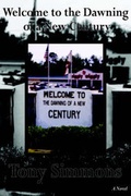 Cover: Welcome to the Dawning of a New Century - Pottersville Press