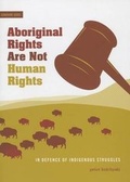 Cover: Aboriginal Rights Are Not Human Rights - Arp Books