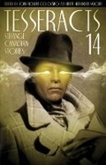 Cover: Tesseracts 14 - EDGE Science Fiction and Fantasy Publishing, Inc.