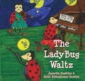 Cover: The Ladybug Waltz - Ice Cube Press