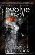 Cover: Evolve Two - EDGE Science Fiction and Fantasy Publishing, Inc.