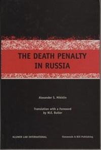 Abbildung von: The Death Penalty in Russia - Wildy, Simmonds and Hill Publishing