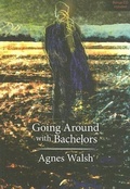 Cover: Going Around with Bachelors - Brick Books