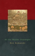 Cover: All Our Wonder Unavenged - Brick Books