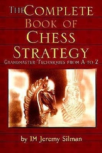 Enlarge image Cover: Complete Book of Chess Strategy - Siles Press,U.S.