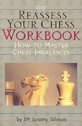 Cover: Reassess Your Chess Workbook - Siles Press,U.S.