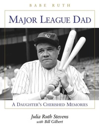 Enlarge image Cover: Major League Dad - Triumph Books