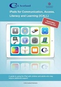 Cover: iPads for Communication, Access, Literacy and Learning (iCALL) - University of Edinburgh CALL Centre