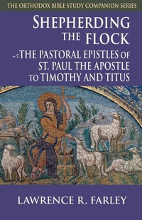 Enlarge image Cover: Shepherding the Flock - Conciliar Press