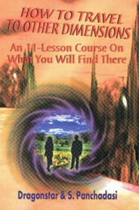 Enlarge image Cover: How to Travel to Other Dimensions - Inner Light Publications & Global Communications