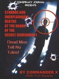 Cover: Strange and Unexplainable Deaths at the Hands of the Secret Government - Inner Light Publications & Global Communications