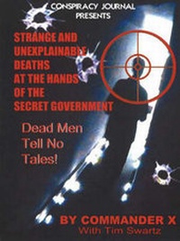 Enlarge image Cover: Strange and Unexplainable Deaths at the Hands of the Secret Government - Inner Light Publications & Global Communications