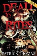 Cover: Dead to Rites - Padwolf Publishing