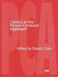 Enlarge image Cover: Classics in the Person-centred Approach - PCCS Books