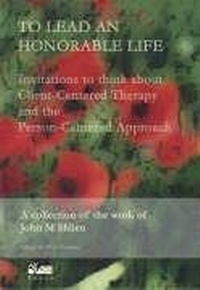Abbildung von: To Lead an Honorable Life - PCCS Books