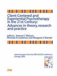 Enlarge image Cover: Client-centered and Experiential Psychotherapy in the 21st Century - PCCS Books