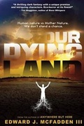 Cover: Our Dying Land - Padwolf Publishing