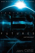 Cover: Fantastic Futures 13 - Padwolf Publishing