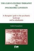 Cover: The Client-Centred Therapist in Psychiatric Contexts - PCCS Books