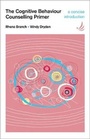 Cover: The Cognitive Behaviour Counselling Primer - PCCS Books