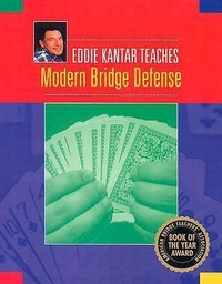 Abbildung von: Eddie Kantar Teaches Modern Bridge Defense - Master Point Press