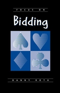 Abbildung von: Focus on Bidding - Master Point Press