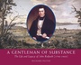 Cover: A Gentleman of Substance - Natural Heritage Books