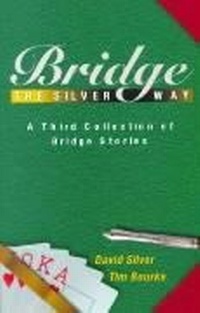 Abbildung von: Bridge the Silver Way - Master Point Press