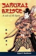 Cover: Samurai Bridge - Master Point Press
