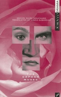 Enlarge image Cover: The Orphan Muses - Scirocco Drama
