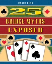 Abbildung von: 25 Bridge Myths Exposed - Master Point Press
