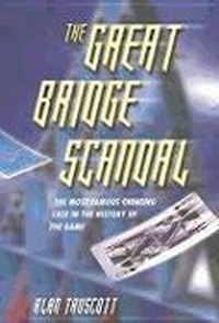Abbildung von: The Great Bridge Scandal - Master Point Press