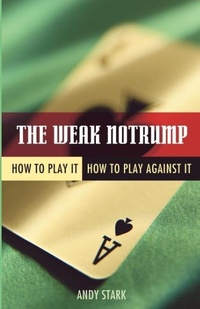 Abbildung von: The Weak Notrump - Master Point Press