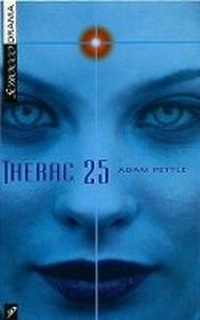 Enlarge image Cover: Therac 25 - Scirocco Drama