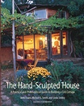 Cover: The Hand-Sculpted House - Chelsea Green Publishing Co